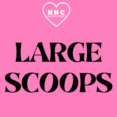 LARGE SCOOPS